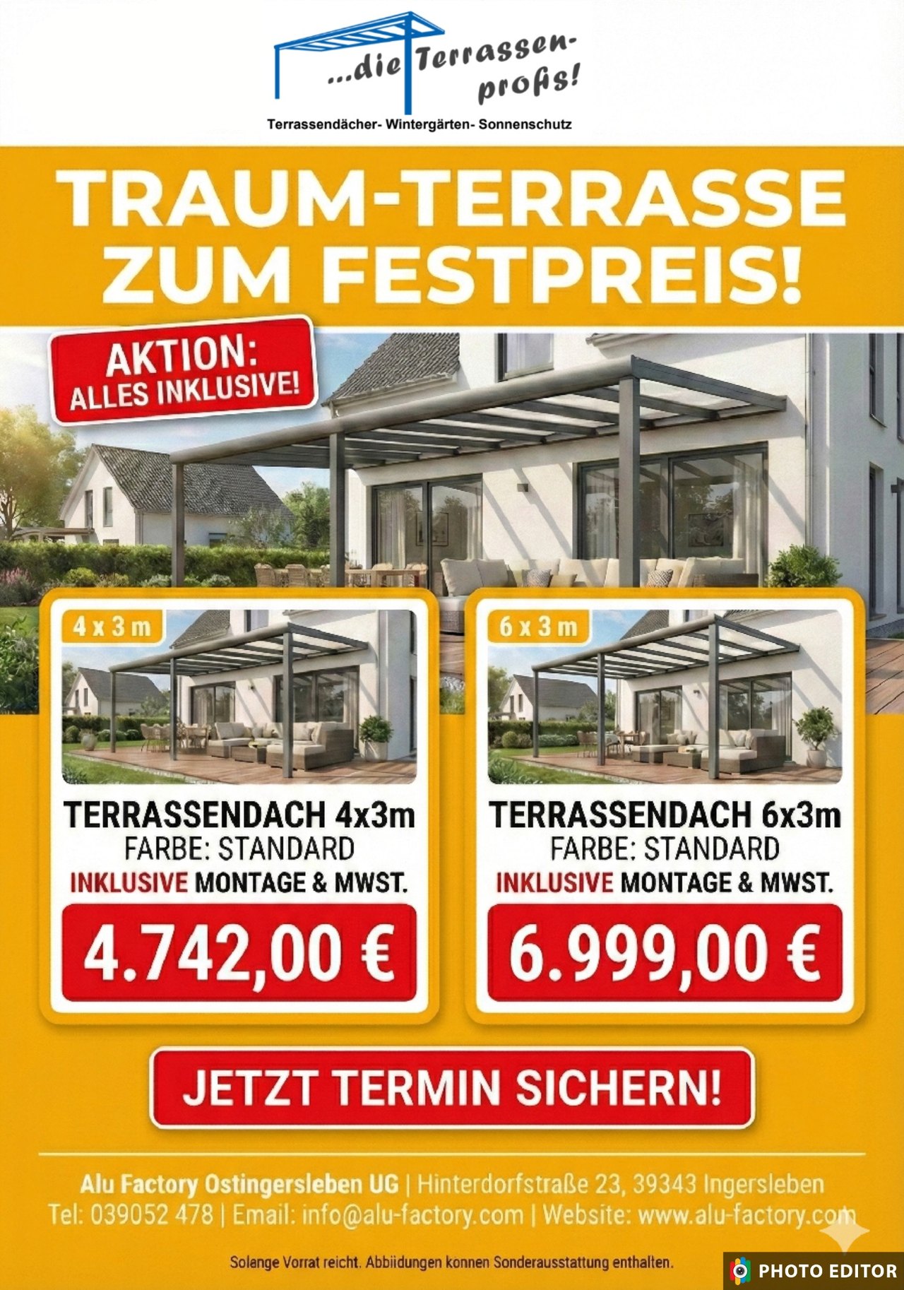 Anzeige für Terrassendächer mit Preisen: 4x3m für 4.742 € und 6x3m für 6.999 €.